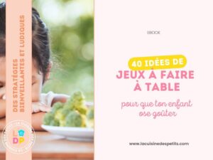 Idées pour aider à goûter